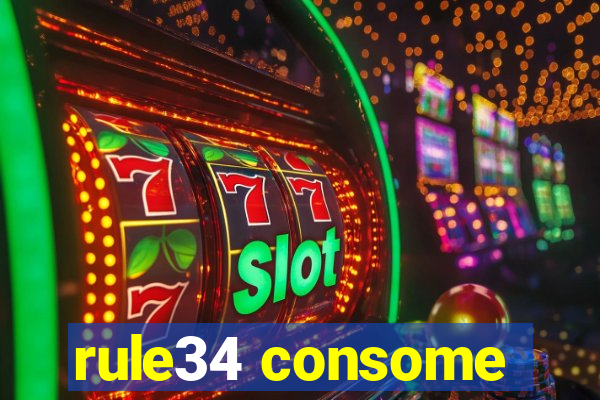 rule34 consome